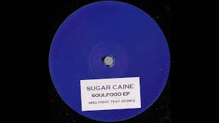 Sugar Caine - Too Much Coffee