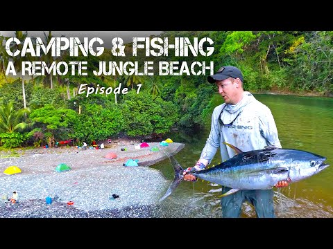 Remote Jungle Camping & Fishing on Panama's Pacific Coast (TUNA & MAHI) - Part 1