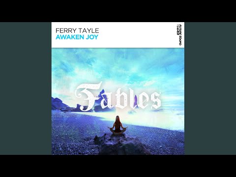 Ferry Tayle / Awaken Joy