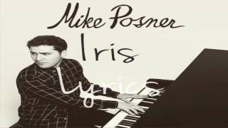 Iris by Mike Posner Lyrics