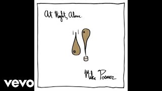 Mike Posner - In The Arms Of A Stranger (Audio)