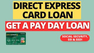 Get Pay Day Loan Straight To Direct Express Card?