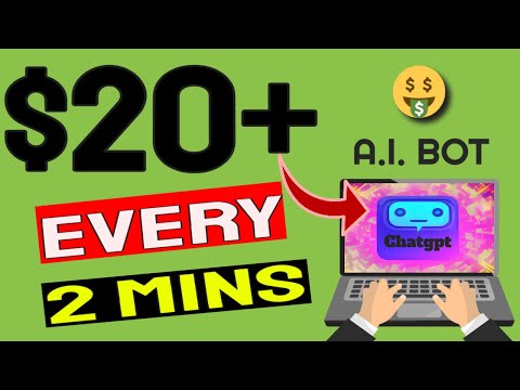 Earn $20 Every 2 Mins Using ChatGPT A.I. Bot! (make money with ai bot)