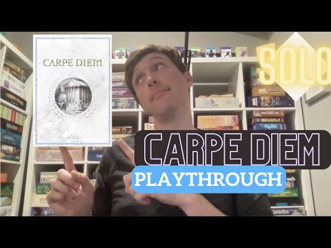 Carpe Diem Solo Playthrough