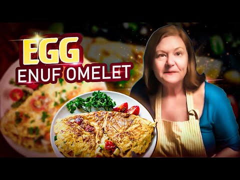 Ep-186 | One Egg is Enuf Omelet | The Perfect Omelet Recipe Revealed | Diana Kitchen