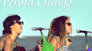 El tiempo está después - Perota Chingo