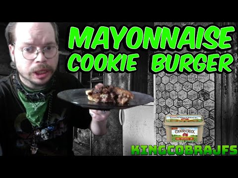 Mayonnaise Cookie Burger with KingCobraJFS