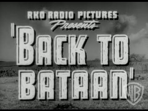 Back to Bataan - Trailer