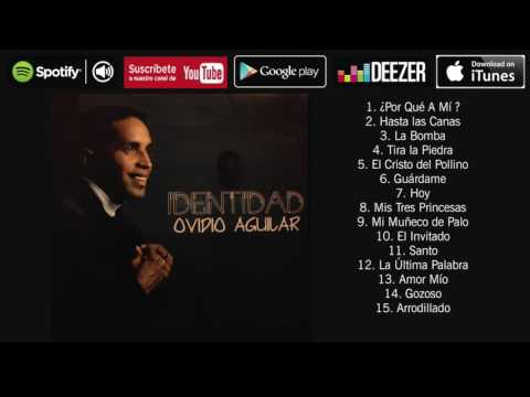 Ovidio Aguilar  -  Identidad