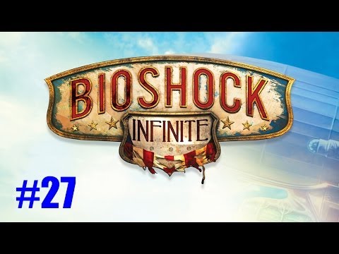 BioShock Infinite: Part 27 - Finding The Controls