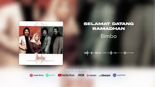 Download lagu Bimbo - Selamat Datang Ramadhan mp3