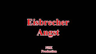 Eisbrecher - Angst(Lyrics)