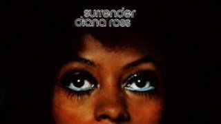 Diana ross surrender: I'll settle for you. check description for info