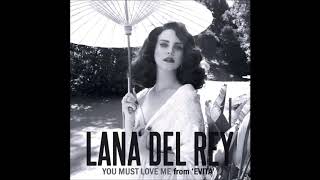 Lana Del Rey - You Must Love Me