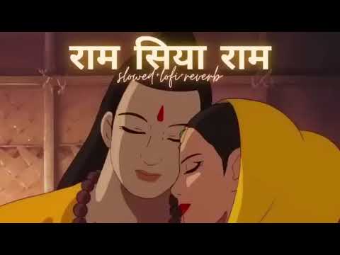 Ram Siya Ram/राम सिया राम/Lofi Version Mangal Bhawan Amangal Hari One hour straight//Ram Bhajan