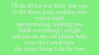 crazy things i do for love by sammie lyrics