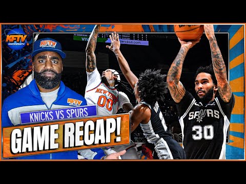 Knicks Blow 19-Point Lead vs Spurs | Champagnie 11 3s (36 PTS) + Towns Foul Trouble | KFTV EP 673