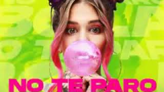No te paro bola