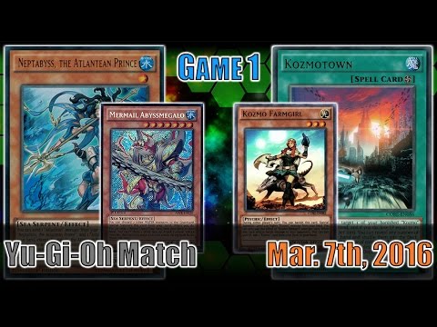Mermail Atlanteans vs. Kozmo - Yugioh Match (Game 1) 3/7/2016