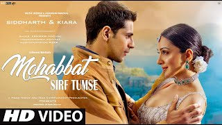 Mohabbat Sirf Tumse: New Song 2021  New Hindi Song