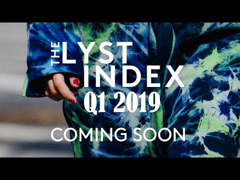 Lyst Index Q1 2019