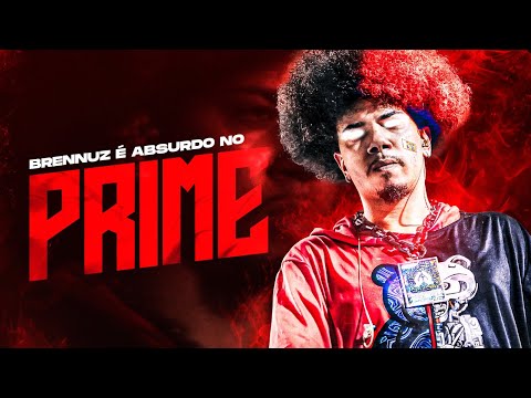 BRENNUZ é um ABSURDO no PRIME! ☠️
