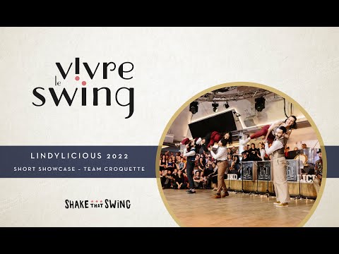 Lindylicious 2022 - Short Showcase Competition - Team Croquette