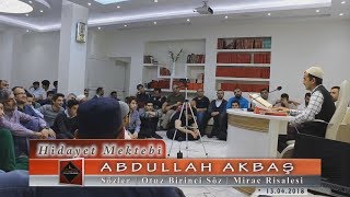 Abdullah Akbaş - Sözler - Otuz Birinci Söz - Mirac Risalesi
