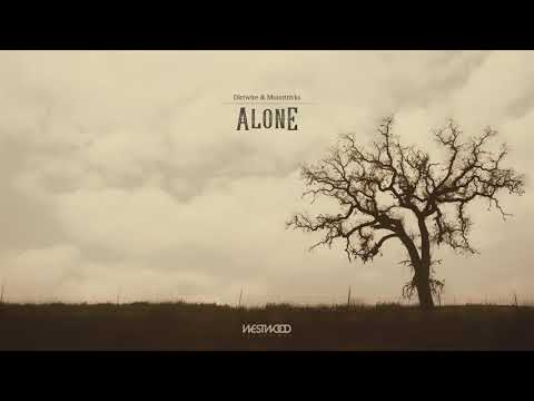 Dirtwire & Moontricks - Alone