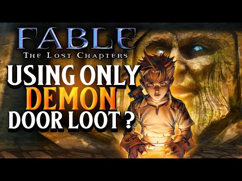 Can You Beat Fable using Only Demon Door Loot?