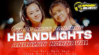 Download lagu Dj Trap Headlights Bass Panjang Andalan Pemburu Horeg Terbaru 2023 mp3