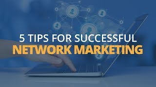 Tips for Network Marketing Success | Brian Tracy