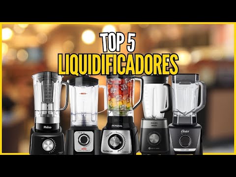 Os 5 Melhores e Mais Vendidos Liquidificadores de 2024 - Top 5 Liquidificadores
