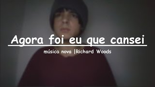 Agora foi eu que cansei - Música Autoral (J Drek |Richard Woods)