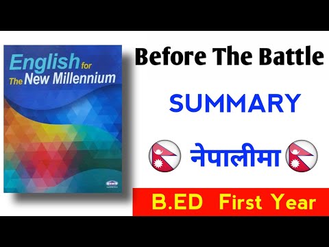 Before The Battle summary (in nepali) B.ed first year compulsory english.