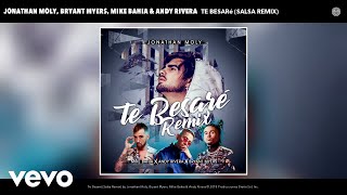 MOLY - Te Besaré (Salsa Remix) (Audio)