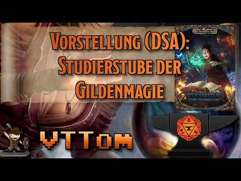 Studierstube der Gildenmagie - Foundry DSA [Toms Vorstellung]