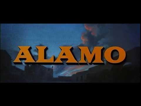 ALAMO (USA 1960) - Main Title & Entre' Acte by Dimitri Tiomkin