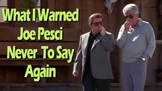 What I warned Joe Pesci NEVER To Do Again - Frank Cullotta Mob Vlog video