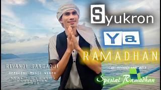 Download lagu SYUKRON YA RAMADHAN || LAGU QASIDAH TERBARU 2026 || RIYANDI SANGADJI mp3