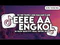 DJ EEE A ENGKOL | HIDUPMU MARAH MARAH MULU EEEE AAA ENGKOL FULL BASS VIRAL TIKTOK