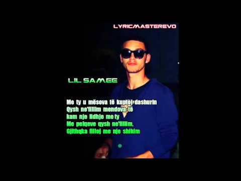Lyric Master - Te Dua Me Mungon feat. Lil Samee