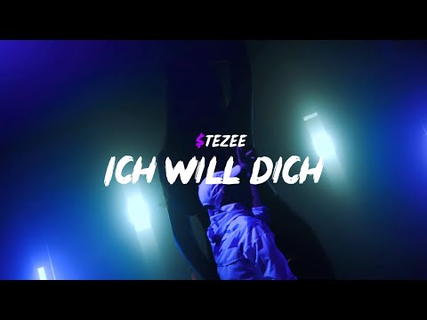 $TEZEE - ICH WILL DICH (Prod. by $TEZEE)
