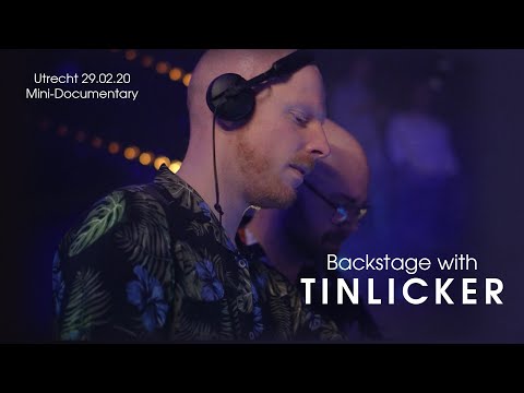 Backstage with Tinlicker