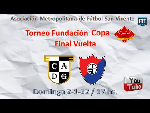 Defensores de Glew vs. Deportivo San Vicente - Final Vuelta - Torneo Fundación - Copa Gundys