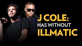 J. Cole: Nas Without Illmatic