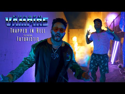 Kung Fu Vampire ft. Futuristic "Trapped In Hell"