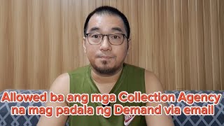 Download lagu Allowed ba ang mga Collection Agency na mag padala ng Demand via email mp3