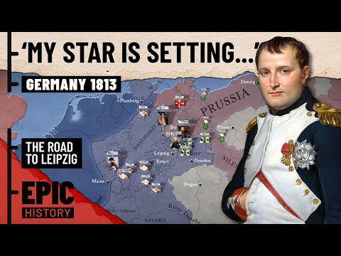Napoleonic Wars: Battle for Germany 1813