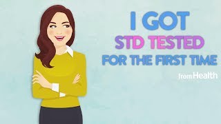 I Got STD Tested For The First Time | Health
